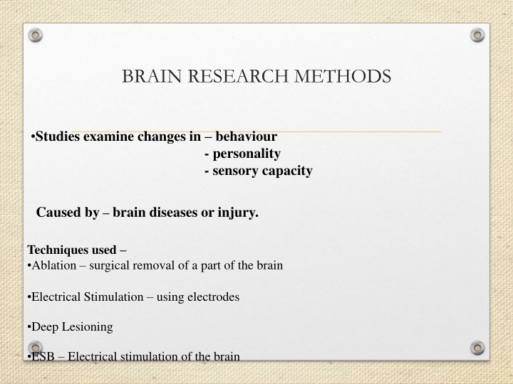 Brain Research Methods: Understanding Changes in Brain Function
