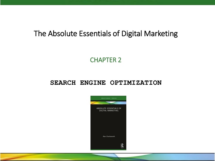 Essentials of Digital Marketing: SEO & Organic vs. Paid Search