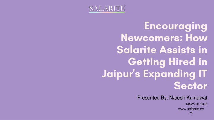 Encouraging Newcomers: How Salarite Assists in Getting Hired in Jaipur's Expandi