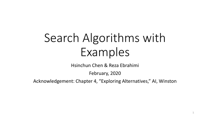 Search Algorithms with Examples by Hsinchun Chen & Reza Ebrahimi