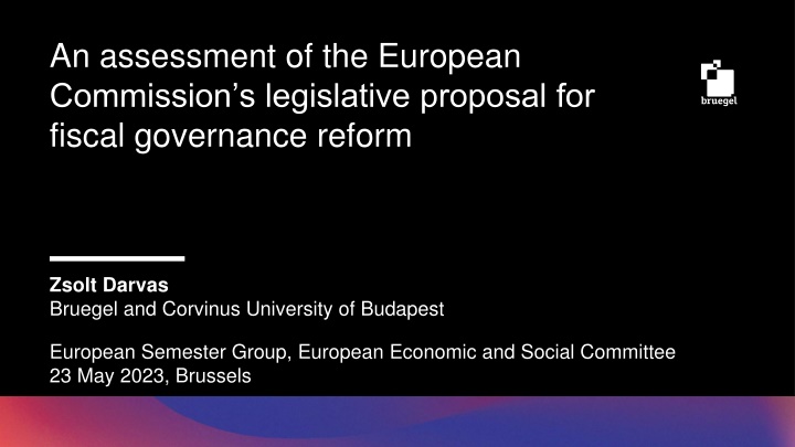 Assessment of European Commission's Fiscal Governance Reform Proposal