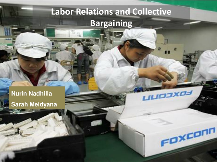 Insights into Labor Relations and Unionization
