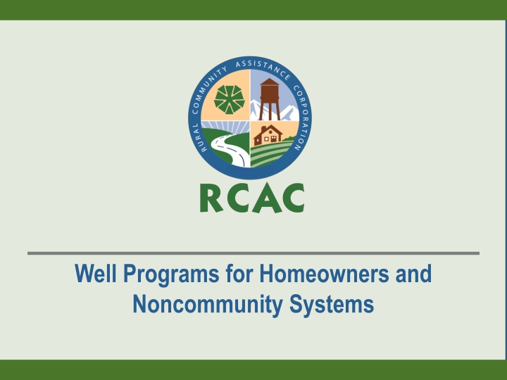 Well Programs for Homeowners and Noncommunity Systems Overview