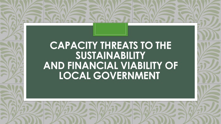 Capacity Threats to Local Government Sustainability