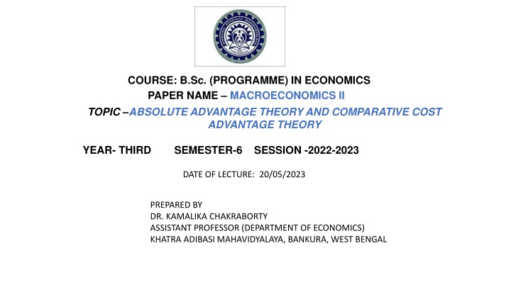 Absolute & Comparative Advantage Theories in Economics