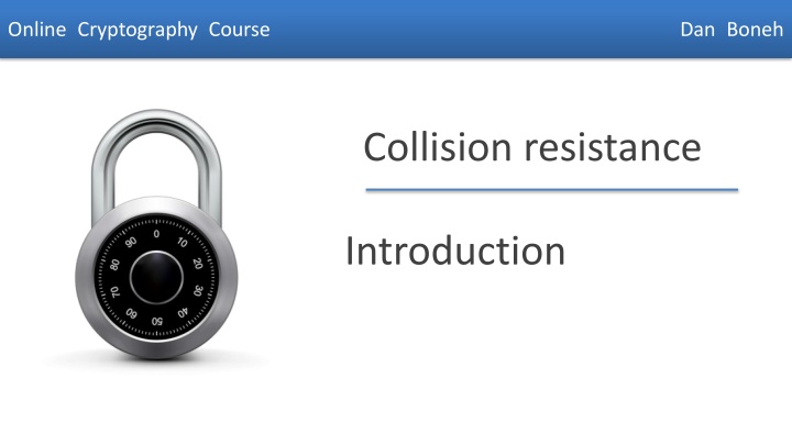 Collision Resistance in Online Cryptography