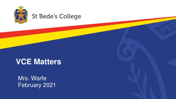 Important Information for VCE Students