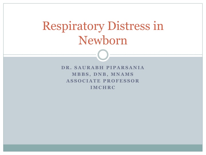 Respiratory Distress in Newborn: Causes, Diagnosis, and Management