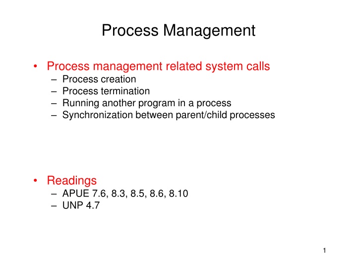 Process Management Overview and System Calls