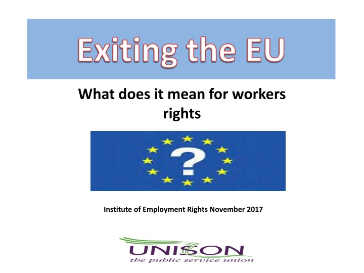 Brexit Impact on Workers' Rights and Negotiation Plans