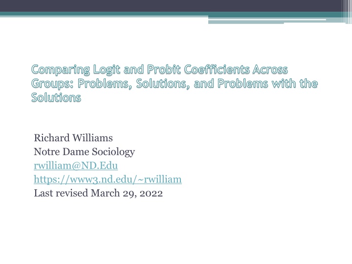 Comparing Logit and Probit Coefficients: Problems and Solutions