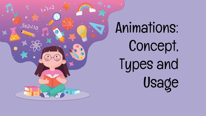 Concepts and Types of Animation