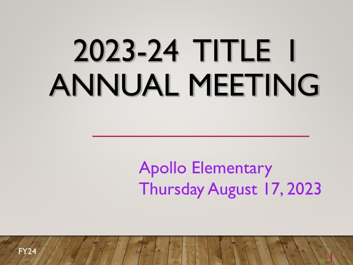 Annual Meeting at Apollo Elementary - Engaging Parents in Education