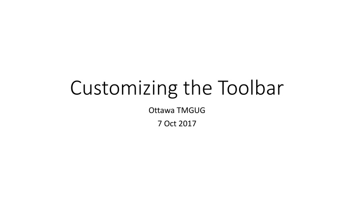 Customizing the Toolbar in TMG: Handy Features and Customization Options