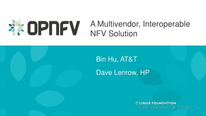 A Multivendor NFV Solution for Enhanced Interoperability