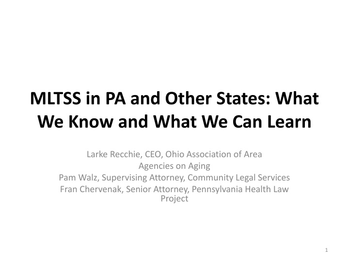 MLTSS in PA and Other States