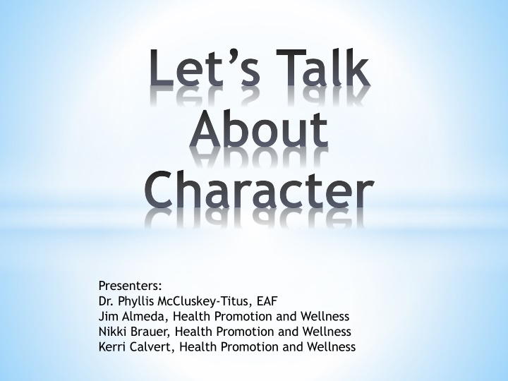 The Science of Character: Why It Matters