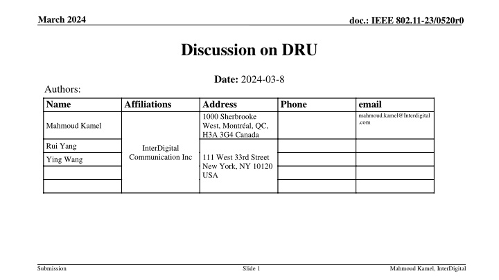 Practical Aspects of Defining DRU in IEEE Standard