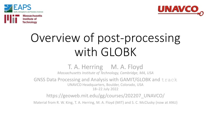 Overview of Post-Processing with GLOBK: Main Features and Applications