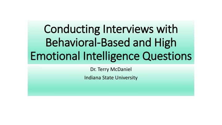 Behavioral-Based and High Emotional Intelligence Questions