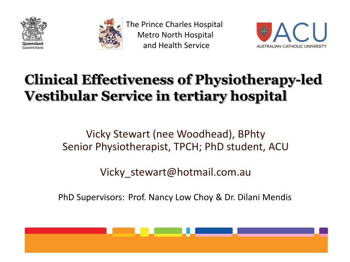 Clinical Effectiveness of Physiotherapy-led Vestibular Service at Tertiary Hospital