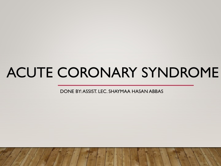 Acute Coronary Syndrome in a 58-Year-Old Man