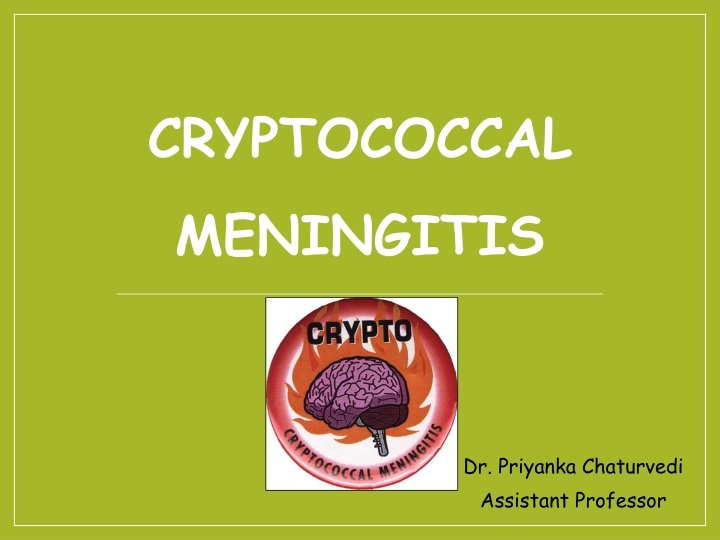 Cryptococcal Meningitis: Causes, Pathogenesis, and Risk Factors