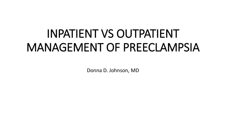 Preeclampsia Management Overview