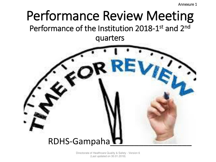 Performance Review Meeting of RDHS-Gampaha 2018-1st and 2nd Quarters