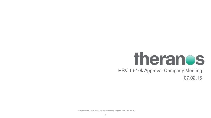 Theranos FDA Clearance and Milestone Announcement