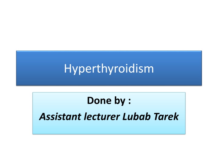 Hyperthyroidism: Causes, Diagnosis, and Treatment Options