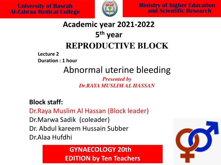 Abnormal Uterine Bleeding: Clinical Patterns & Etiology