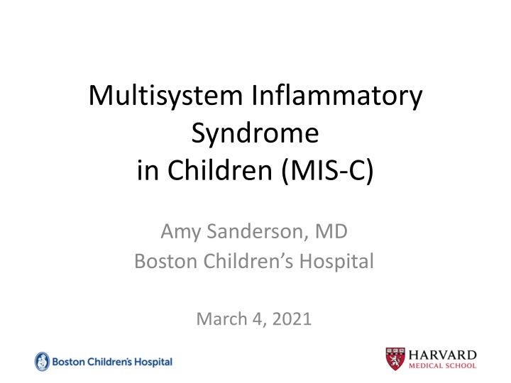 Multisystem Inflammatory Syndrome in Children: MIS-C Overview
