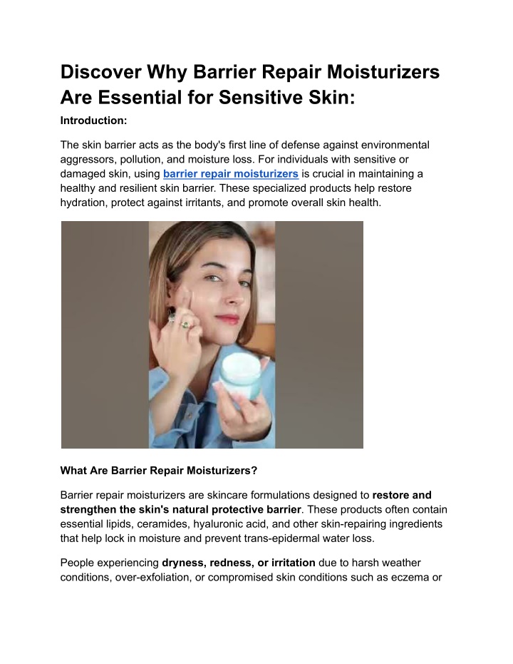 discover why barrier repair moisturizers n.w