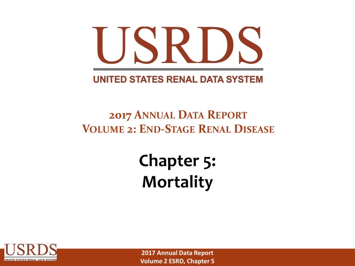 Adjusted All-Cause Mortality Trends in End-Stage Renal Disease Patients