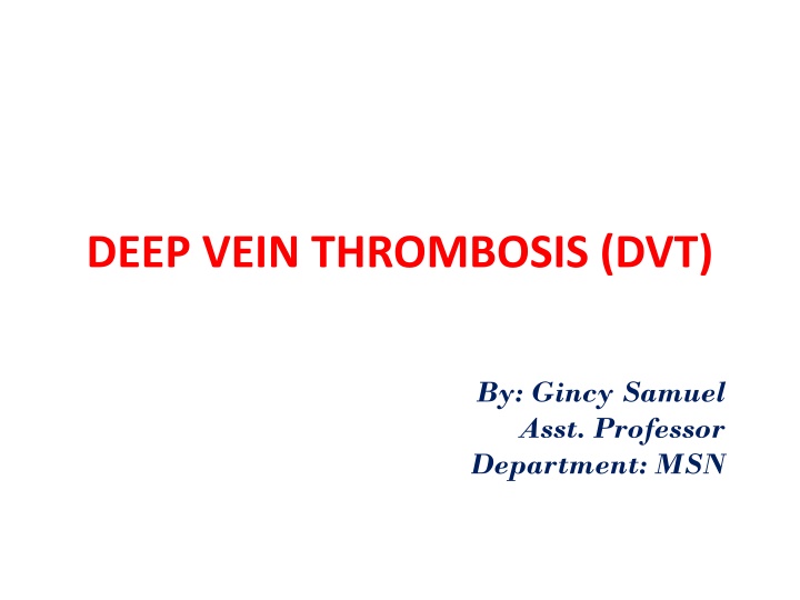 deep vein thrombosis dvt n.w
