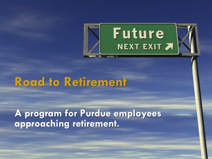 road to retirement n.w