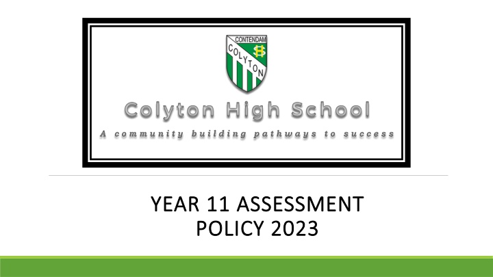 year 11 assessment year 11 assessment policy 2023 n.w