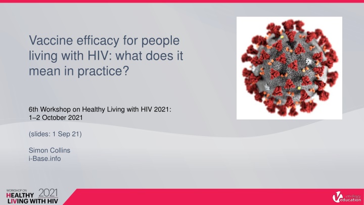Vaccine Efficacy for People Living with HIV: Practical Implications