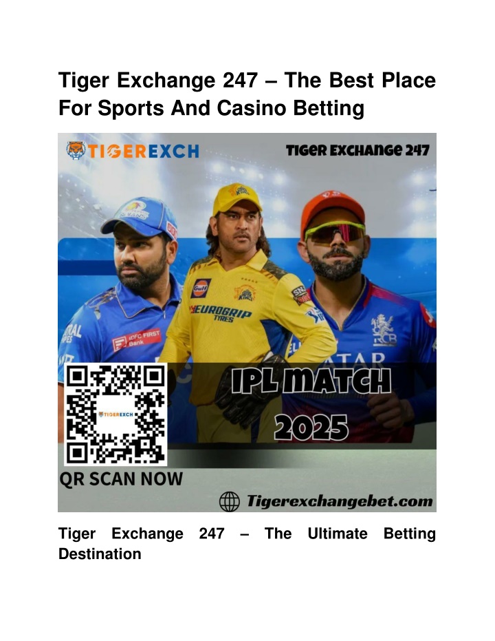 tiger exchange 247 the best place for sports n.w