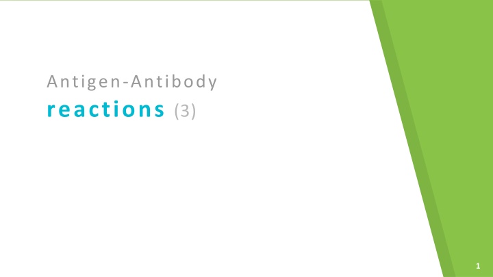 antigen antibody reactions 3 n.w
