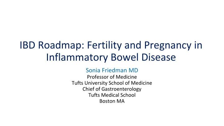 Fertility and Pregnancy in Inflammatory Bowel Disease