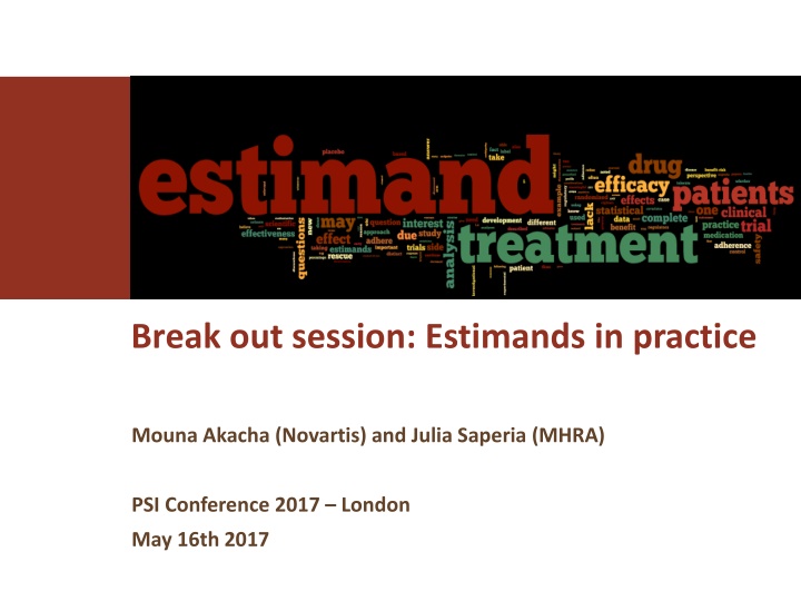 Break out session: Estimands in practice
