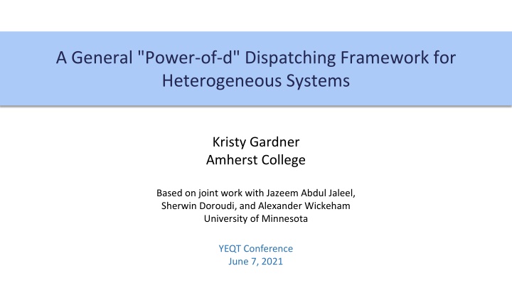 a general power of d dispatching framework n.w