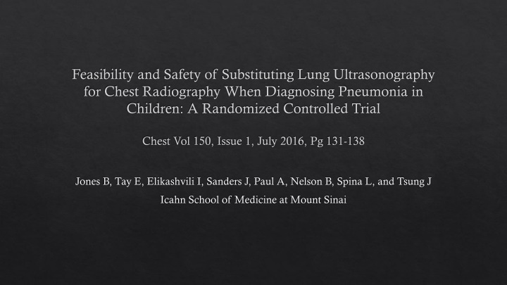Feasibility of Lung Ultrasonography in Pediatric Pneumonia Diagnosis