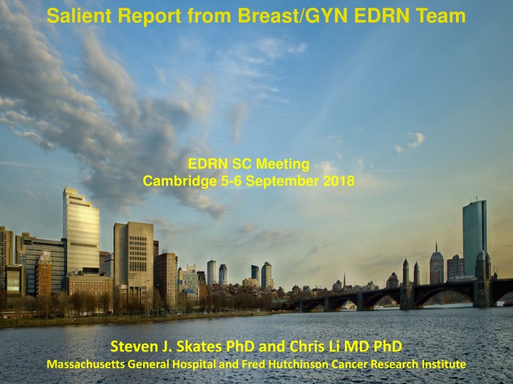 salient report from breast gyn edrn team n.w