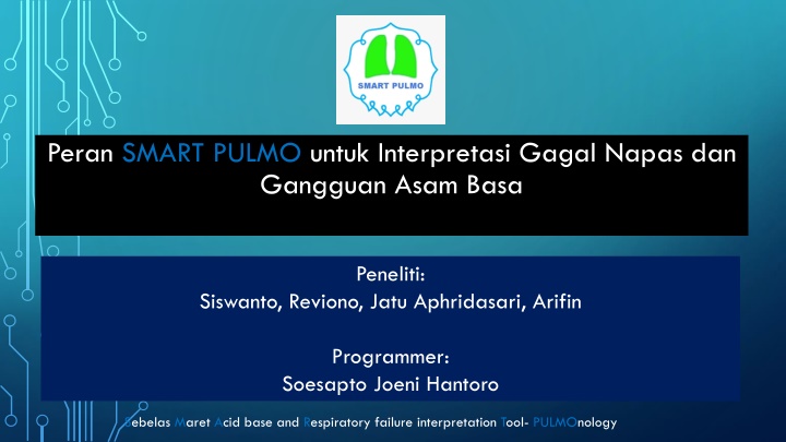peran smart pulmo untuk interpretasi gagal napas n.w