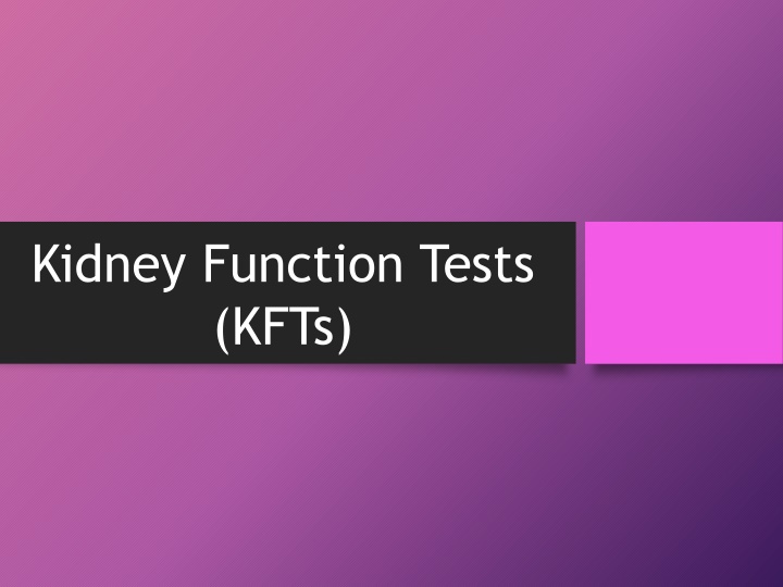 kidney function tests kfts n.w