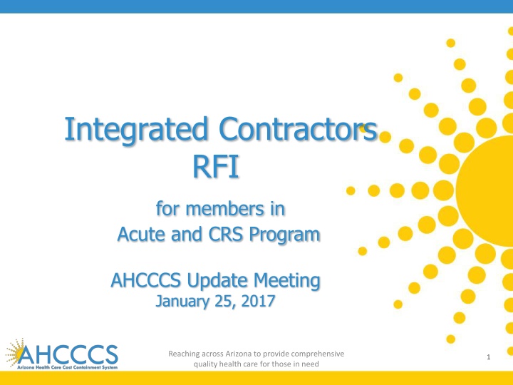 Integrated Contractors RFI Update Meeting and Procurement Timeline