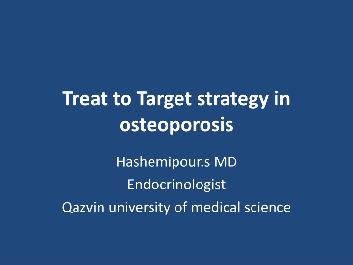 treat to target strategy in osteoporosis n.w